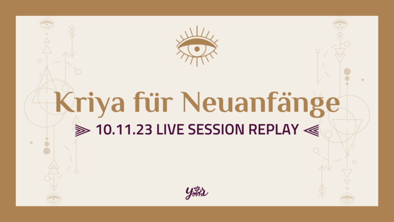 Your Om Sangha - Live Session - Kriya für Neuanfänge