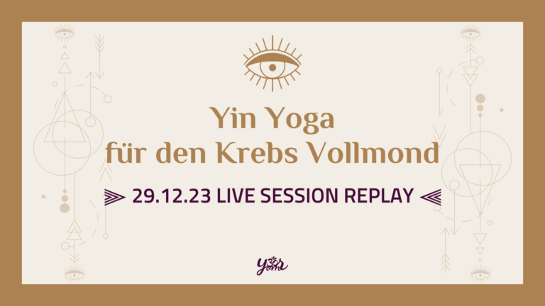 Your Om Sangha - Live Session - Yin Yoga für den Krebs Vollmond