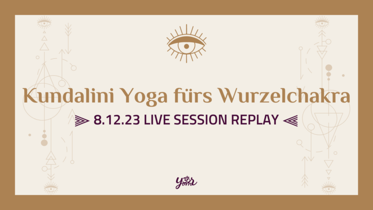 Your Om Sangha - Live Session - Kundalini Yoga fürs Wurzelchakra