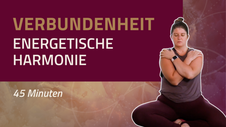 Your Om Sangha - Live Session - Verbundenheit | Energetische Harmonie