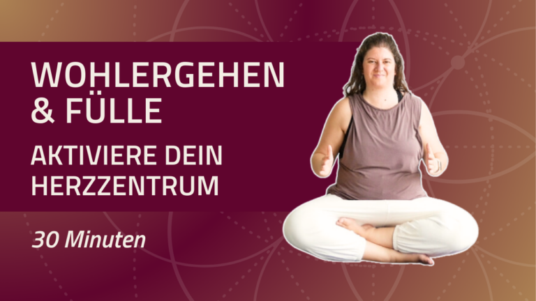 Your Om Sangha - Live Session - Wohlergehen und Fülle | Aktiviere dein Herzzentrum